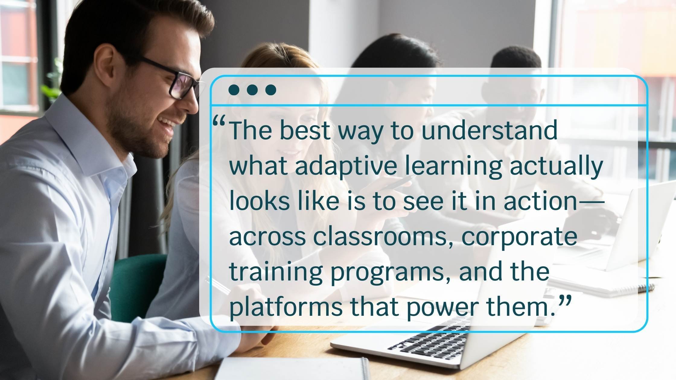 Adaptive learning examples