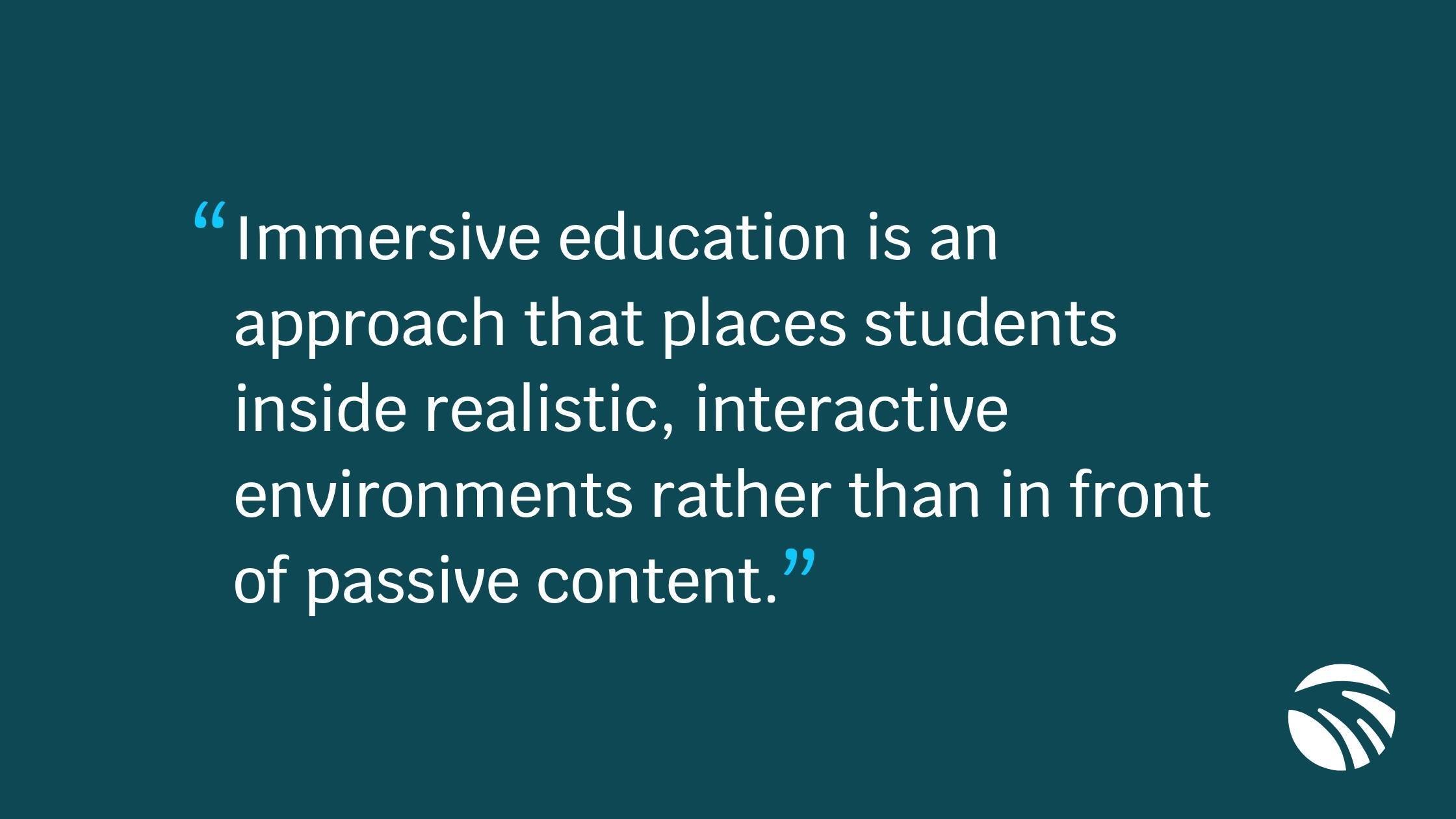 Immersive Learning in Higher Education