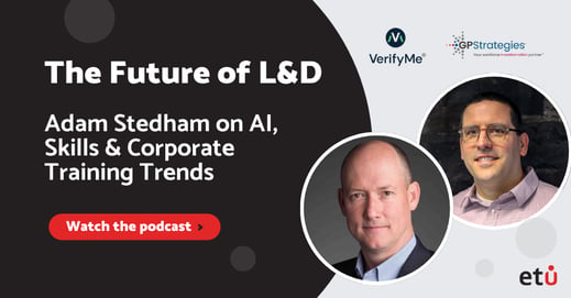 The future of L&D - Podcast with Adam Stedham