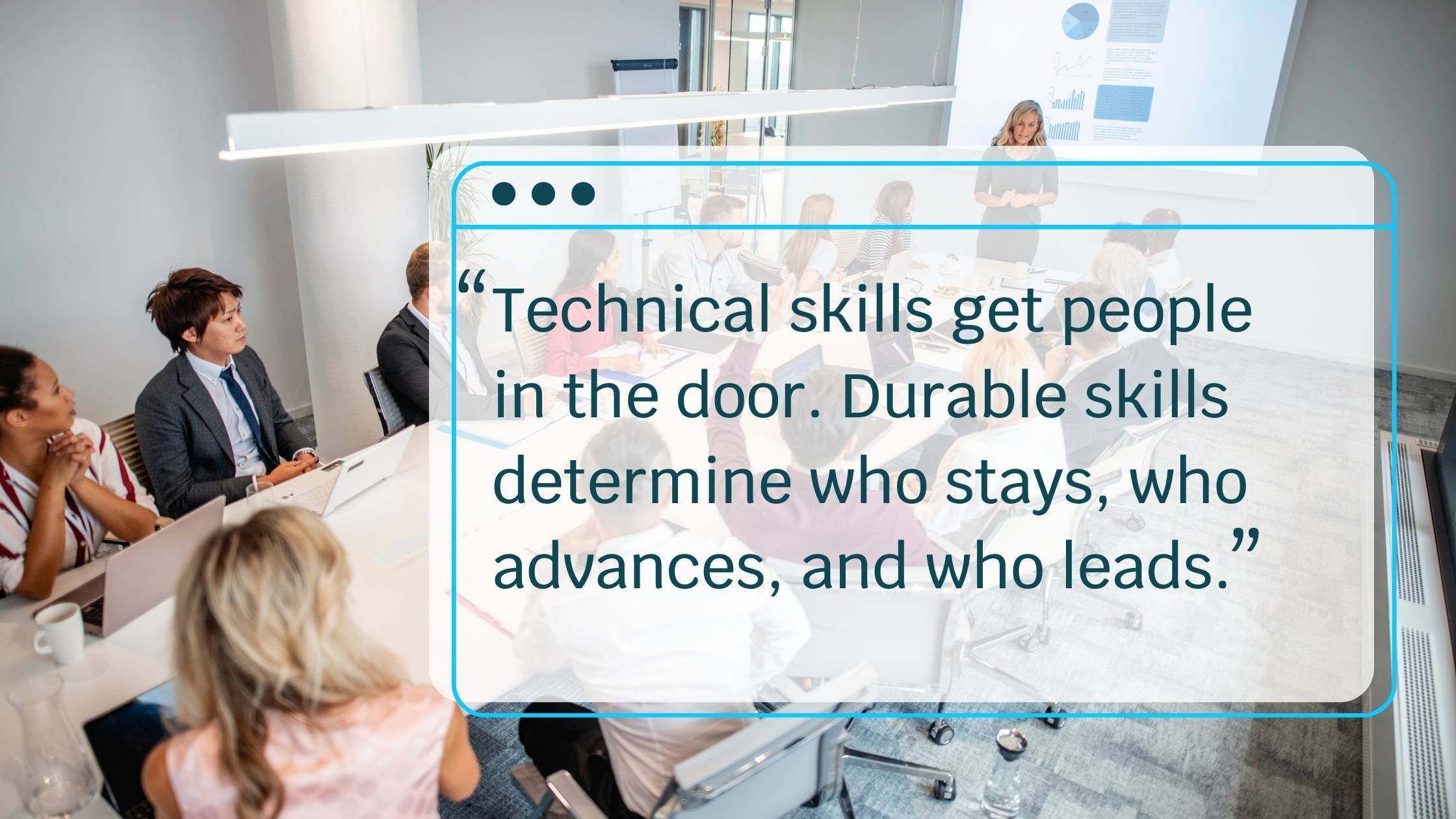 What Are Durable Skills vs Technical Skills